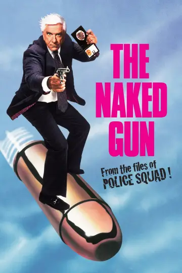 Poster to the movie "The Naked Gun: From the Files of Police Squad!" #1801023