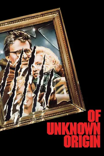Poster to the movie "Of Unknown Origin" #1526876
