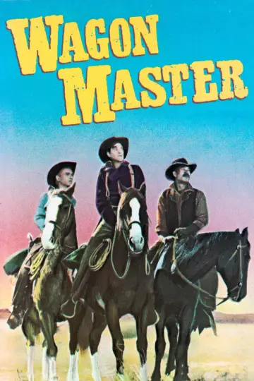 Poster to the movie "Wagon Master" #1103219