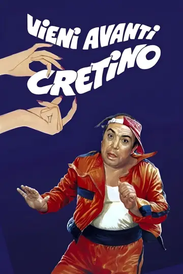 Poster to the movie "Vieni avanti cretino" #1567474
