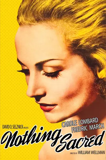 Poster to the movie "Nothing Sacred" #1102315