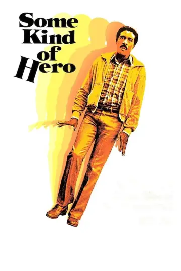 Poster to the movie "Some Kind of Hero" #1077510