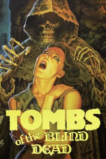 Poster to the movie "Tombs of the Blind Dead" #1762786