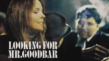 Backdrop to the movie "Looking for Mr. Goodbar" #1051911