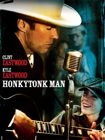 Poster to the movie "Honkytonk Man" #1091854