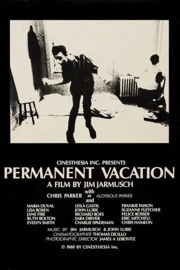 Poster to the movie "Permanent Vacation" #437608