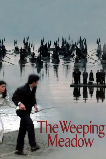 Poster to the movie "The Weeping Meadow" #1872204