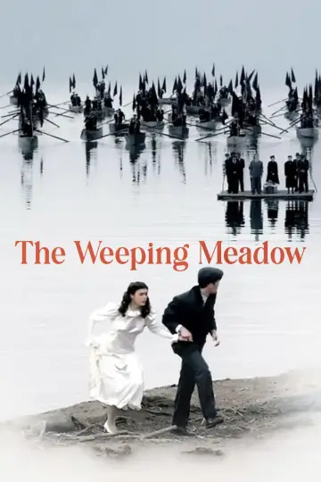 Poster to the movie "The Weeping Meadow" #1872207