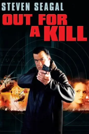 Poster to the movie "Out for a Kill" #1874101