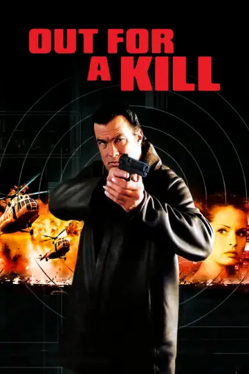 Poster to the movie "Out for a Kill" #1874104