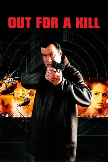 Poster to the movie "Out for a Kill" #1874110