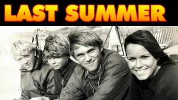 Backdrop to the movie "Last Summer" #1167707