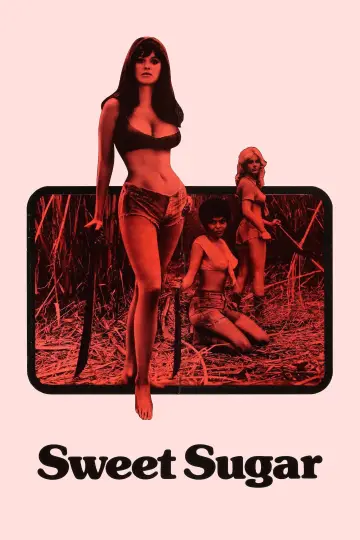 Poster to the movie "Sweet Sugar" #634620