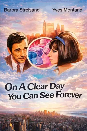 Poster to the movie "On a Clear Day You Can See Forever" #1885081
