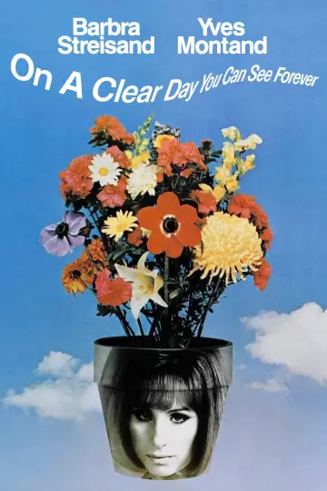 Poster to the movie "On a Clear Day You Can See Forever" #1885100