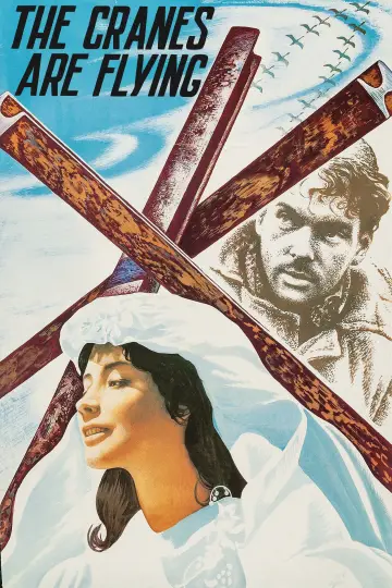 Poster to the movie "The Cranes Are Flying" #1209340