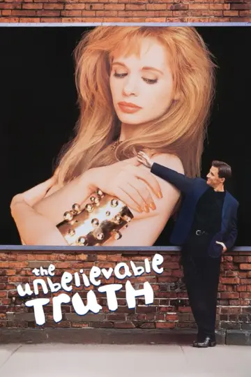 Poster to the movie "The Unbelievable Truth" #1062927