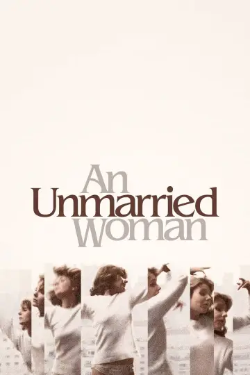 Poster to the movie "An Unmarried Woman" #1159282