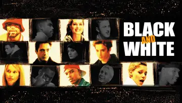 Backdrop to the movie "Black and White" #1118621