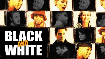 Backdrop to the movie "Black and White" #1118623