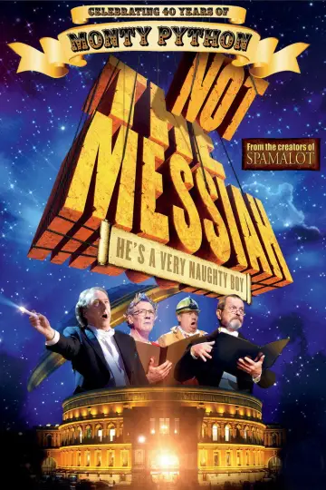 Poster to the movie "Not the Messiah (He