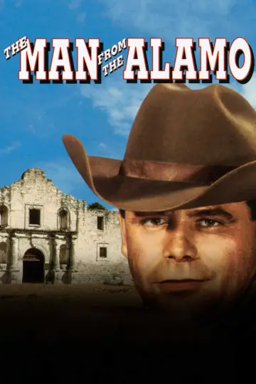 Poster to the movie "The Man from the Alamo" #1861194