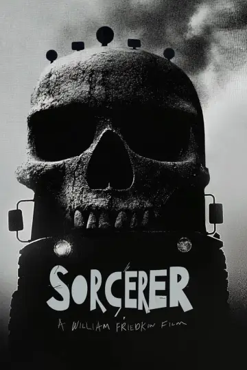 Poster to the movie "Sorcerer" #668794