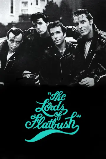 Poster to the movie "The Lords of Flatbush" #1060979