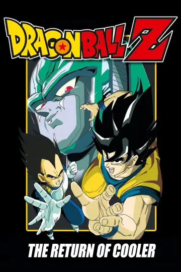 Poster to the movie "Dragon Ball Z: The Return of Cooler" #64592