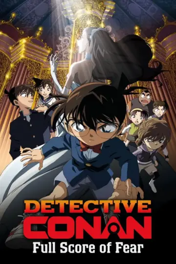 Poster to the movie "Detective Conan: Full Score of Fear" #1201476