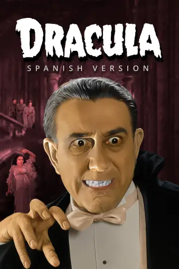 Poster to the movie "Dracula: The Spanish Version" #1782769