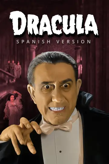 Poster to the movie "Dracula: The Spanish Version" #1782770