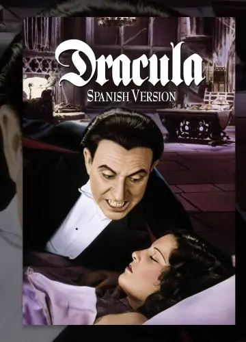 Poster to the movie "Dracula: The Spanish Version" #1782777