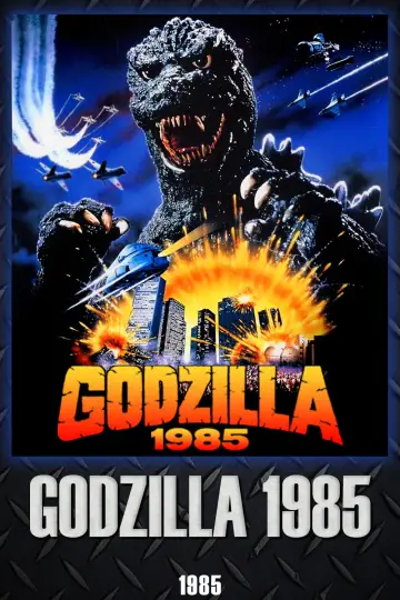 Poster to the movie "Godzilla 1985" #862602