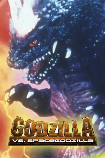 Poster to the movie "Godzilla vs. SpaceGodzilla" #947502