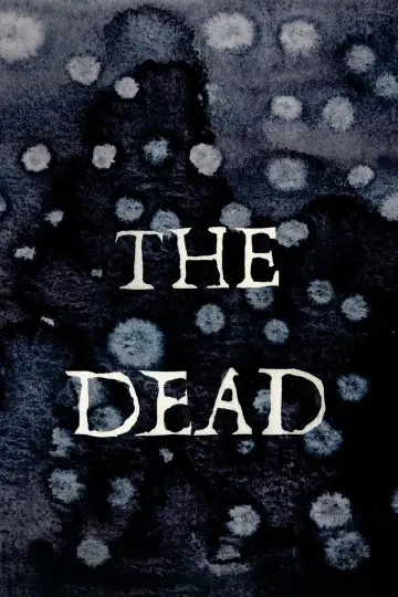Poster to the movie "The Dead" #1918571
