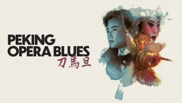 Backdrop to the movie "Peking Opera Blues" #1567960