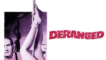 Backdrop to the movie "Deranged" #1113589