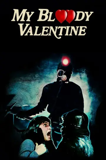 Poster to the movie "My Bloody Valentine" #691859