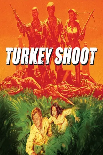 Poster to the movie "Turkey Shoot" #1042114