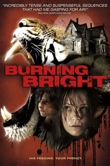 Poster to the movie "Burning Bright" #1209931