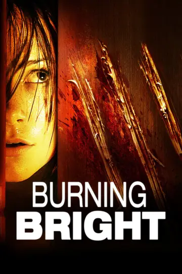Poster to the movie "Burning Bright" #1443505