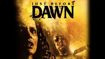 Backdrop to the movie "Just Before Dawn" #1568769
