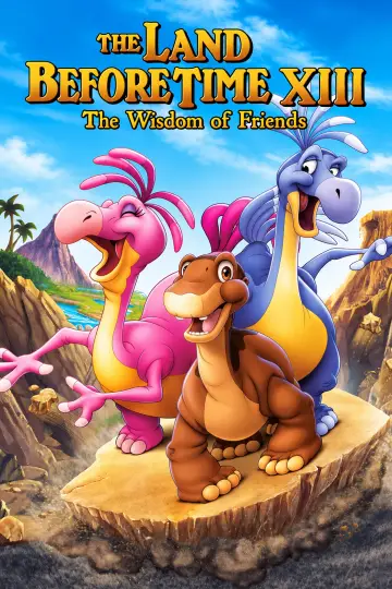 Poster to the movie "The Land Before Time XIII: The Wisdom of Friends" #1633579