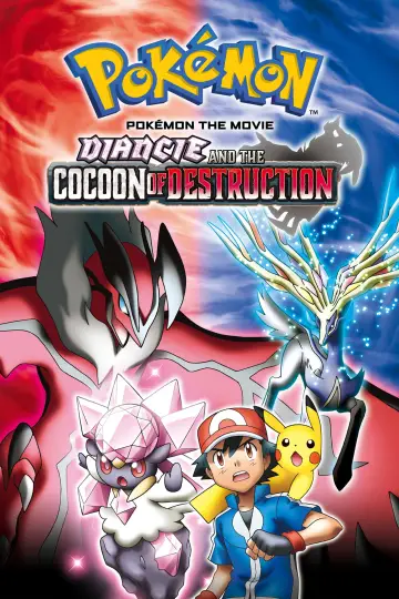Poster to the movie "Pokémon the Movie: Diancie and the Cocoon of Destruction" #734831