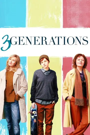 Poster to the movie "3 Generations" #1041183