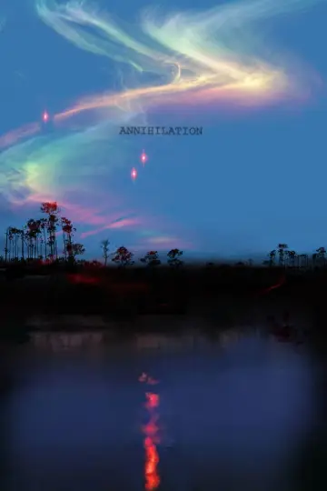 Poster to the movie "Annihilation" #837816
