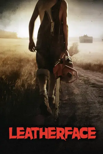 Poster to the movie "Leatherface" #474442