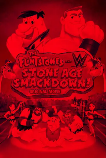 Poster to the movie "The Flintstones and WWE: Stone Age SmackDown!" #483966