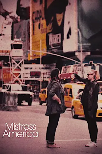 Poster to the movie "Mistress America" #997909